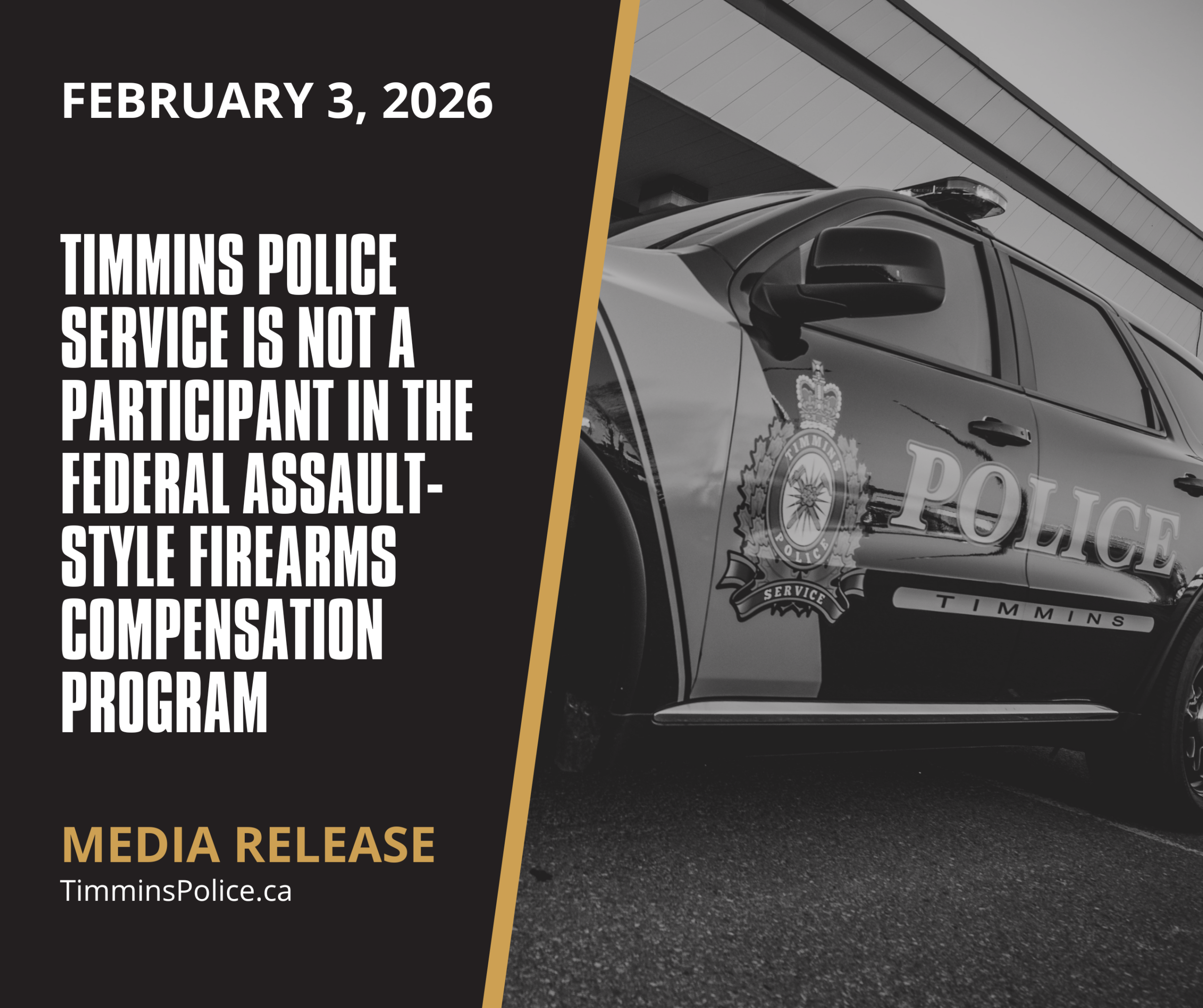 Timmins Police Service is Not a Participant in the Federal Assault ...